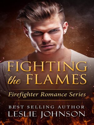 cover image of Fighting the Flames